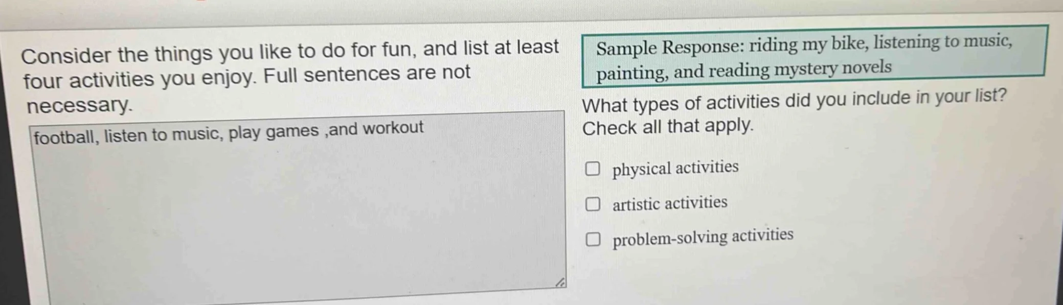 consider the things you like to do for fun, and list at least four acti…
