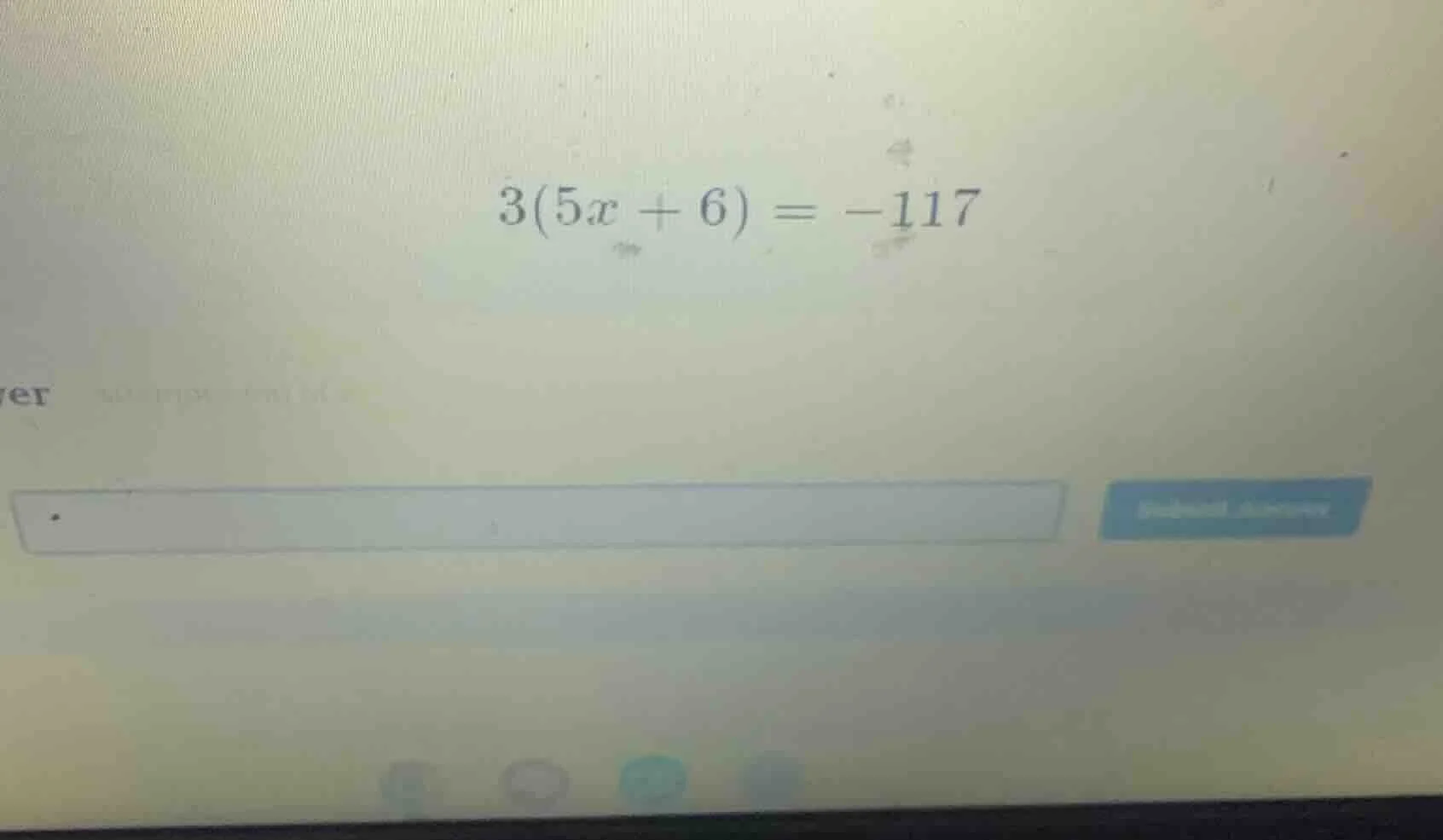 3(5x + 6) = -117