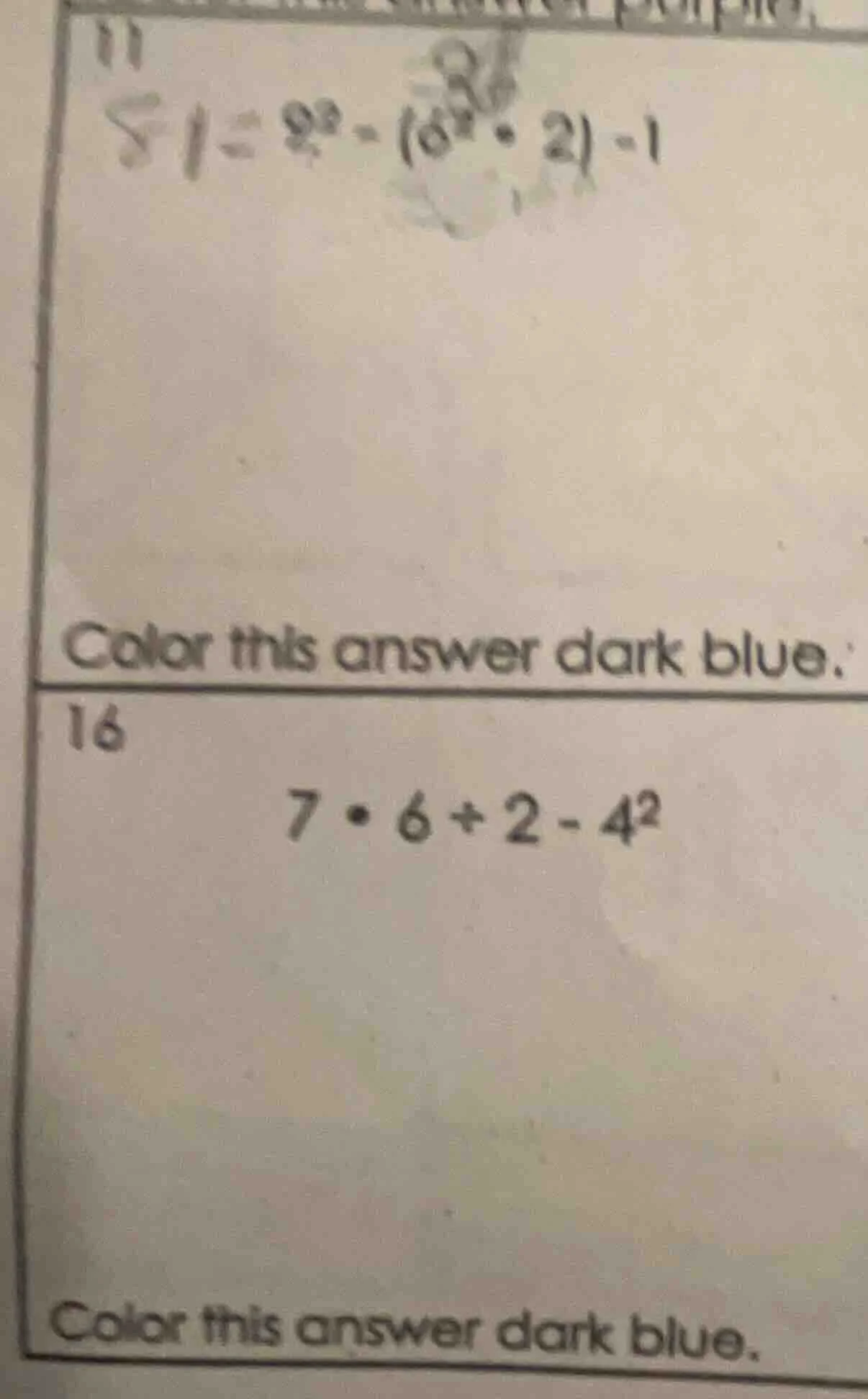 11 $51 = 9^2 - (6^2 \\cdot 2) - 1$ color this answer dark blue. 16 $7 \…