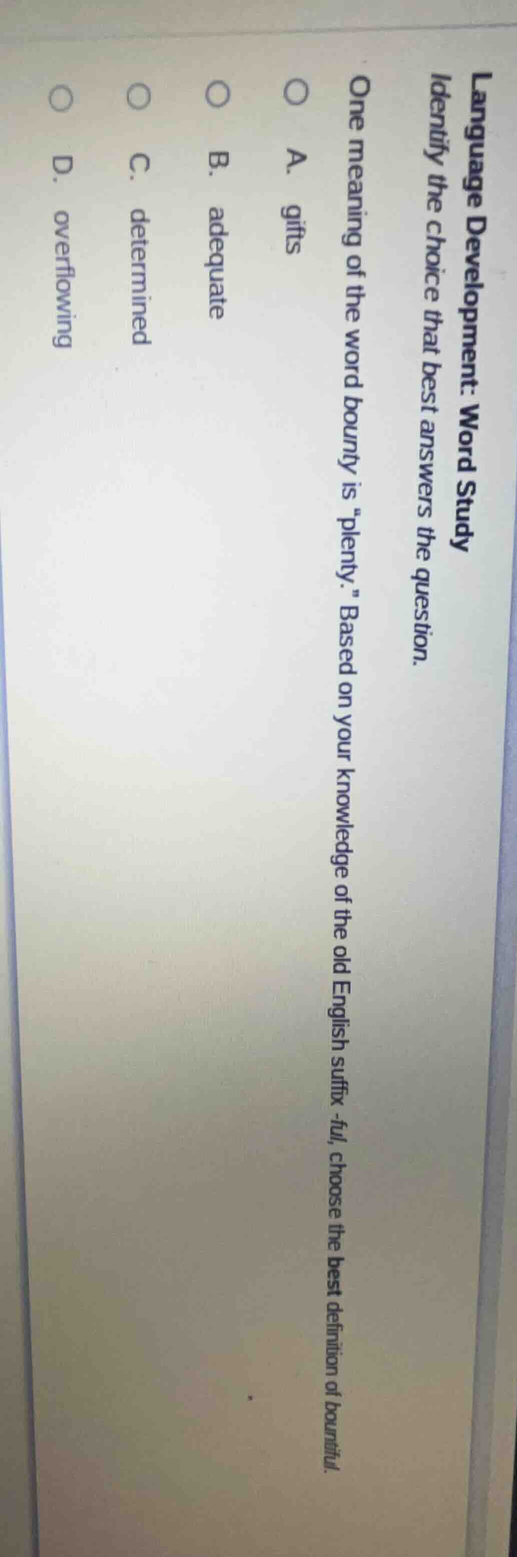 language development: word study identify the choice that best answers …