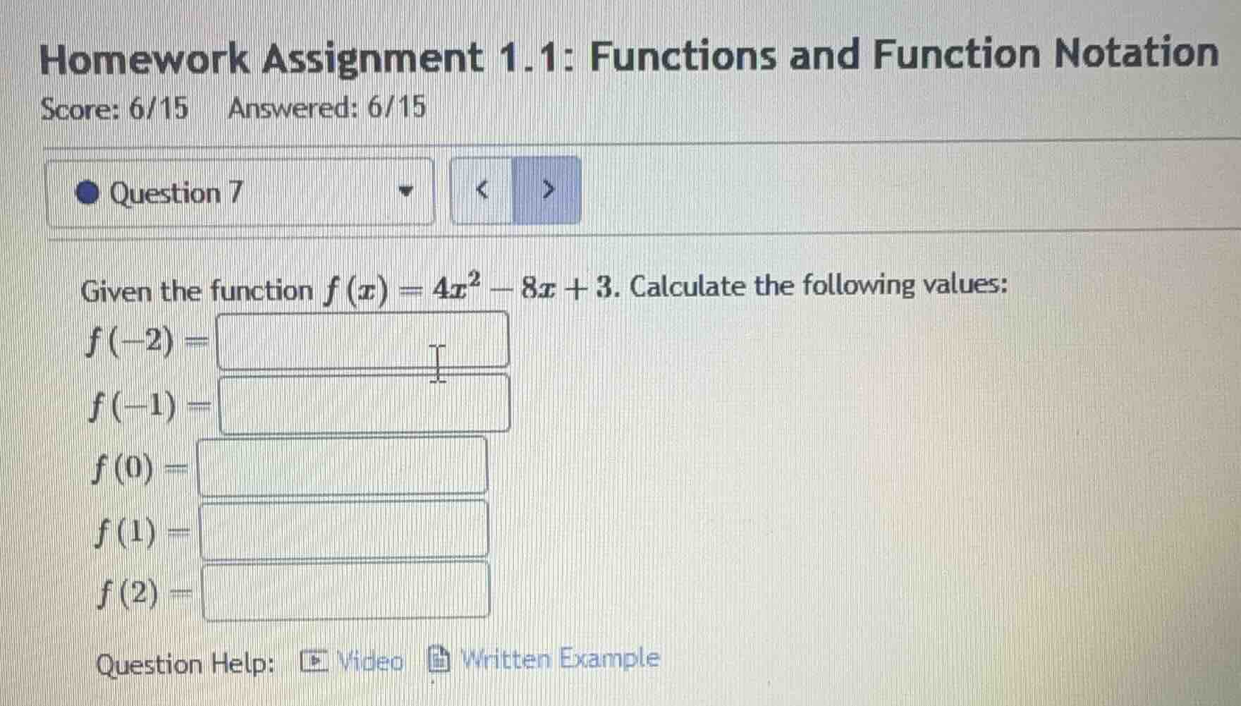 homework assignment 1.1: functions and function notation score: 6/15 an…