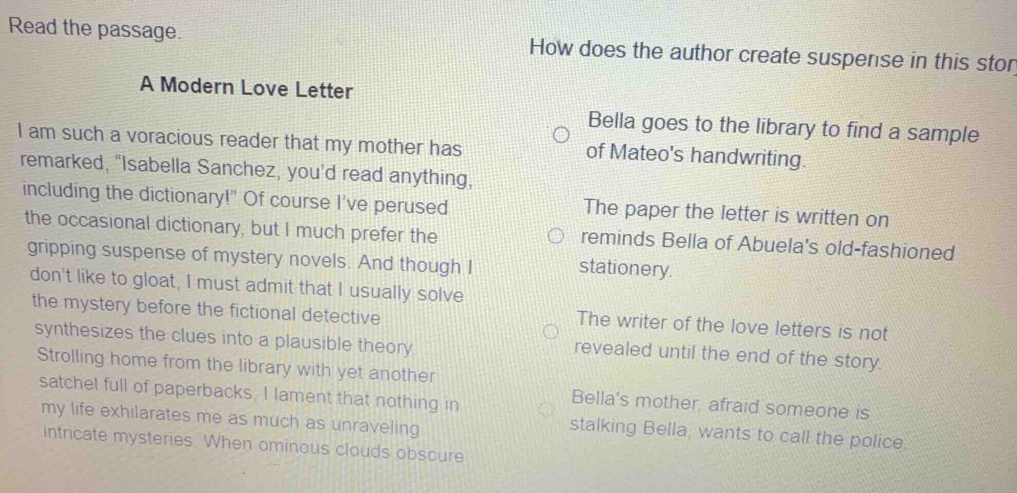read the passage. a modern love letter i am such a voracious reader tha…