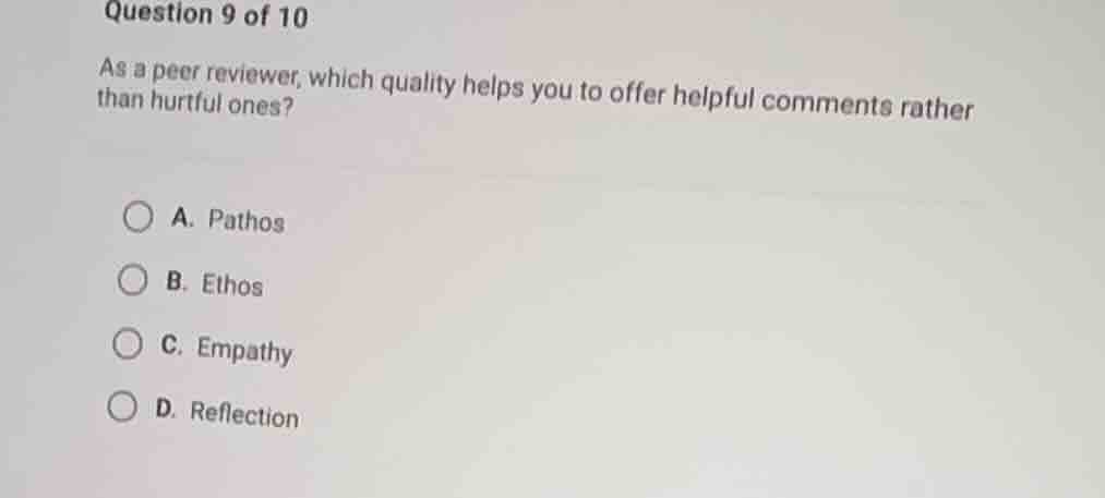 question 9 of 10 as a peer reviewer, which quality helps you to offer h…