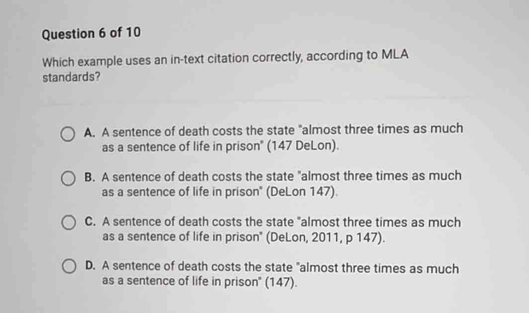 question 6 of 10 which example uses an in - text citation correctly, ac…