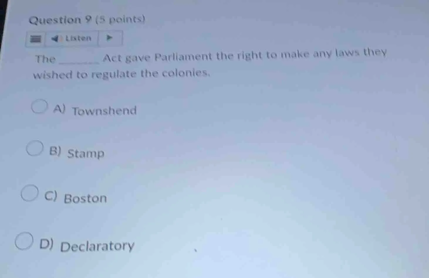 question 9 (5 points) listen the ______ act gave parliament the right t…