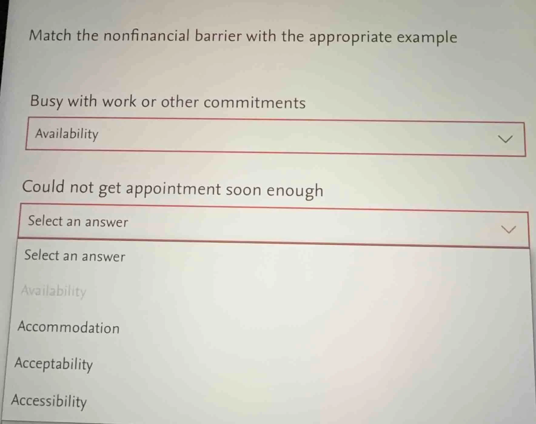 match the nonfinancial barrier with the appropriate example busy with w…