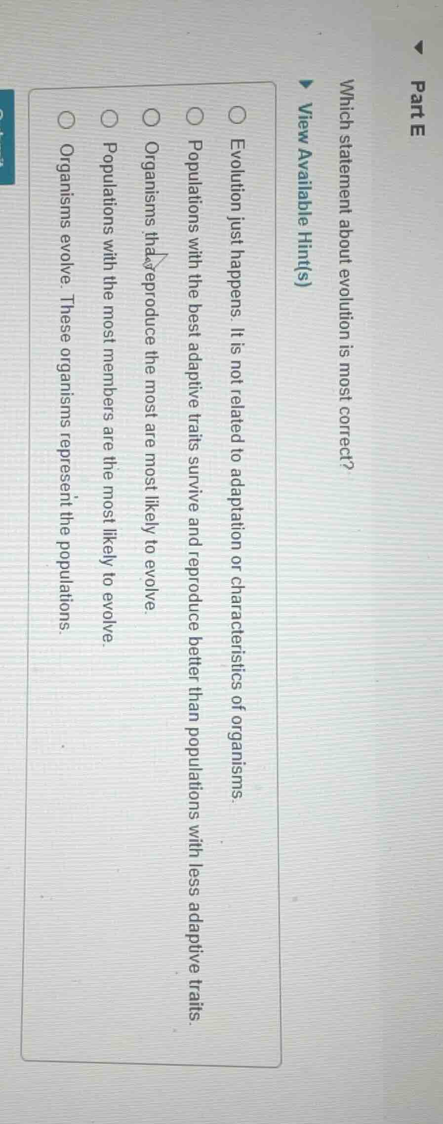 part e which statement about evolution is most correct? view available …