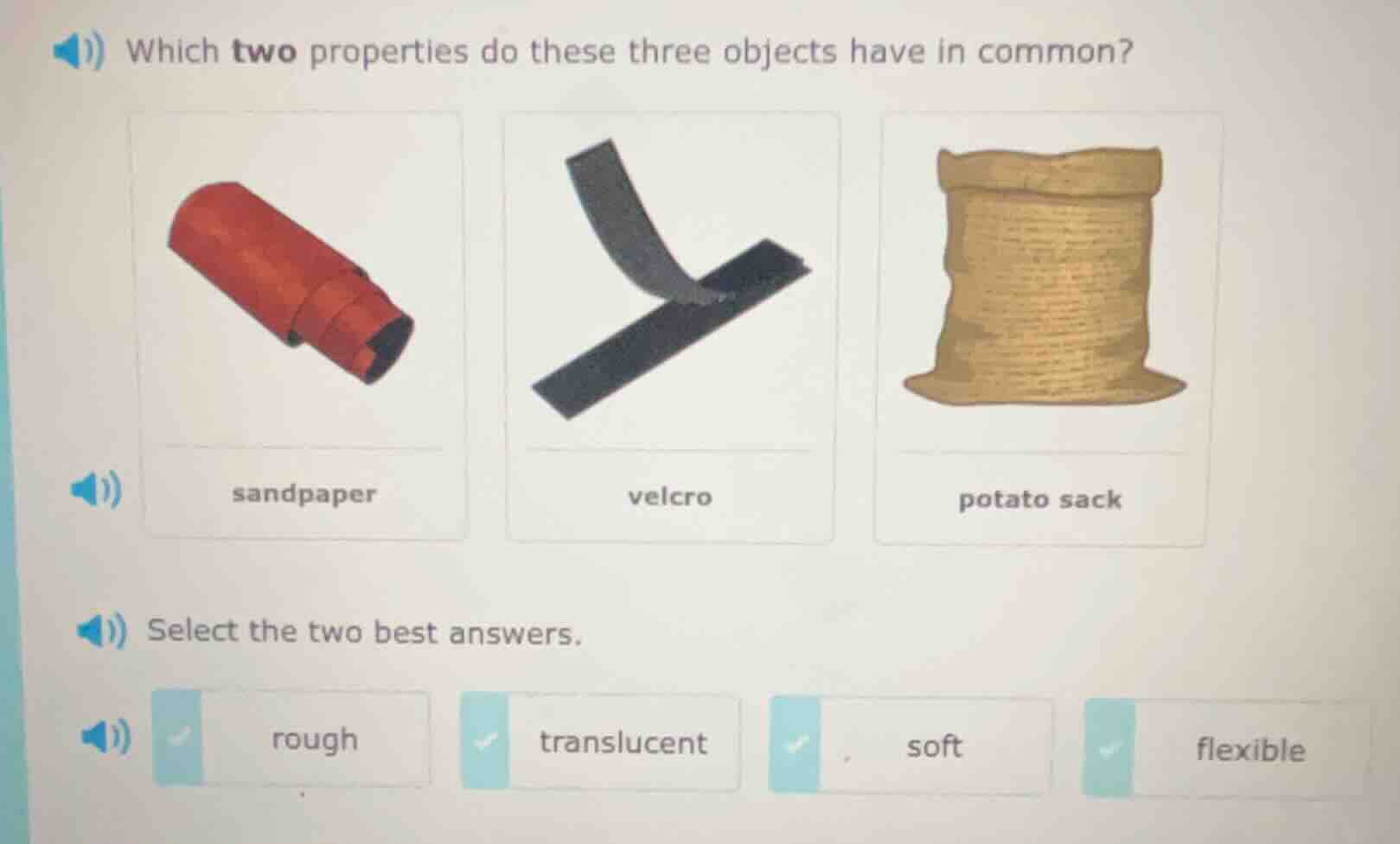 which two properties do these three objects have in common? sandpaper v…