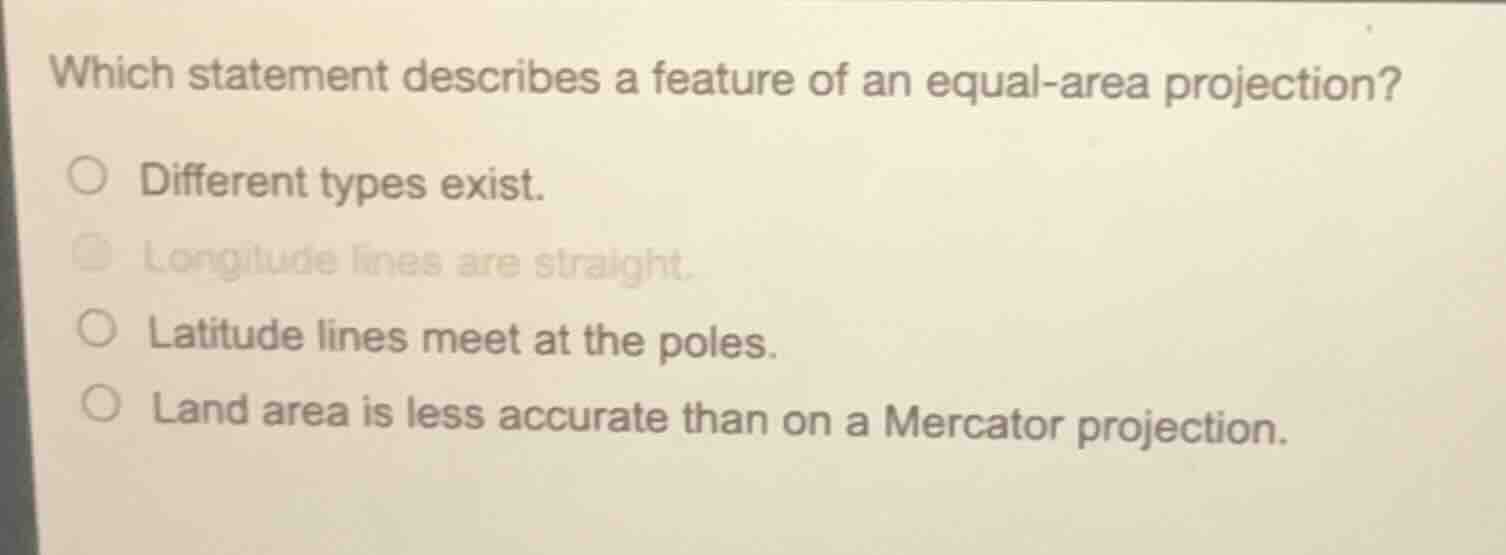 which statement describes a feature of an equal-area projection? ○ diff…