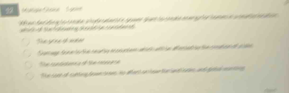 19 multiple choice 1 point when deciding to cut down a large forest to …