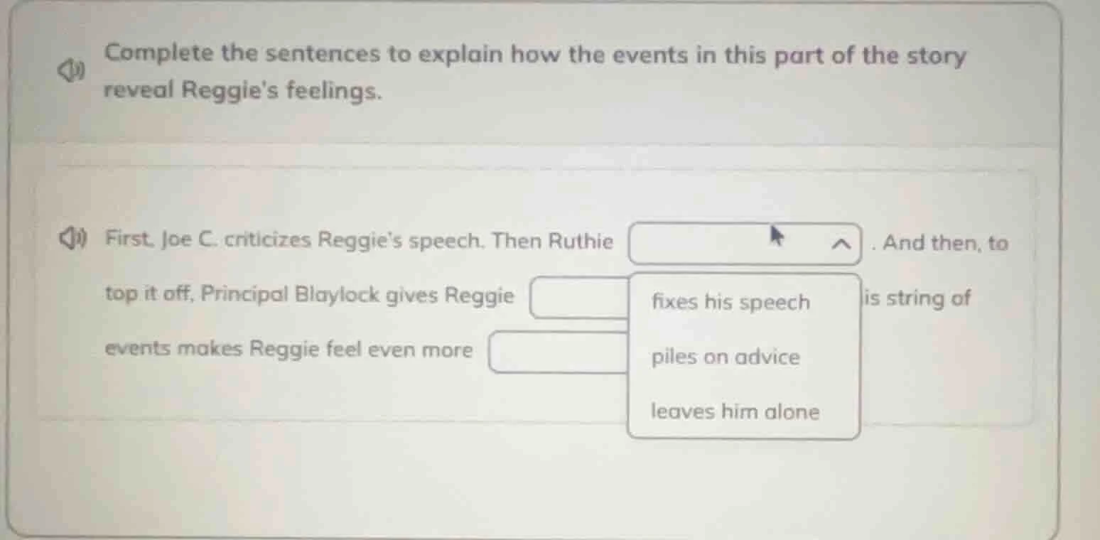 complete the sentences to explain how the events in this part of the st…