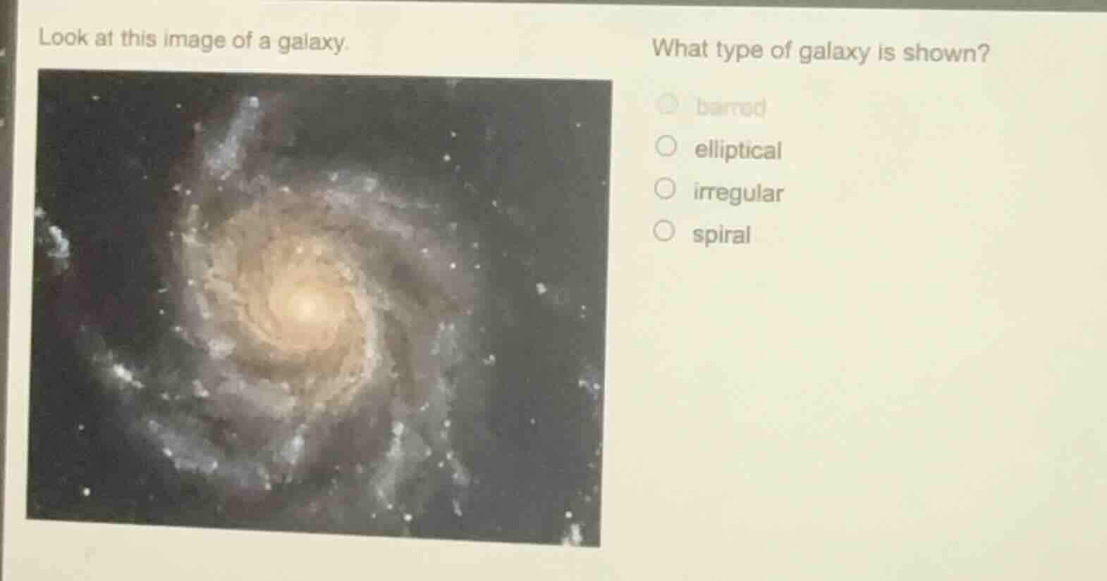 look at this image of a galaxy. what type of galaxy is shown? options: …