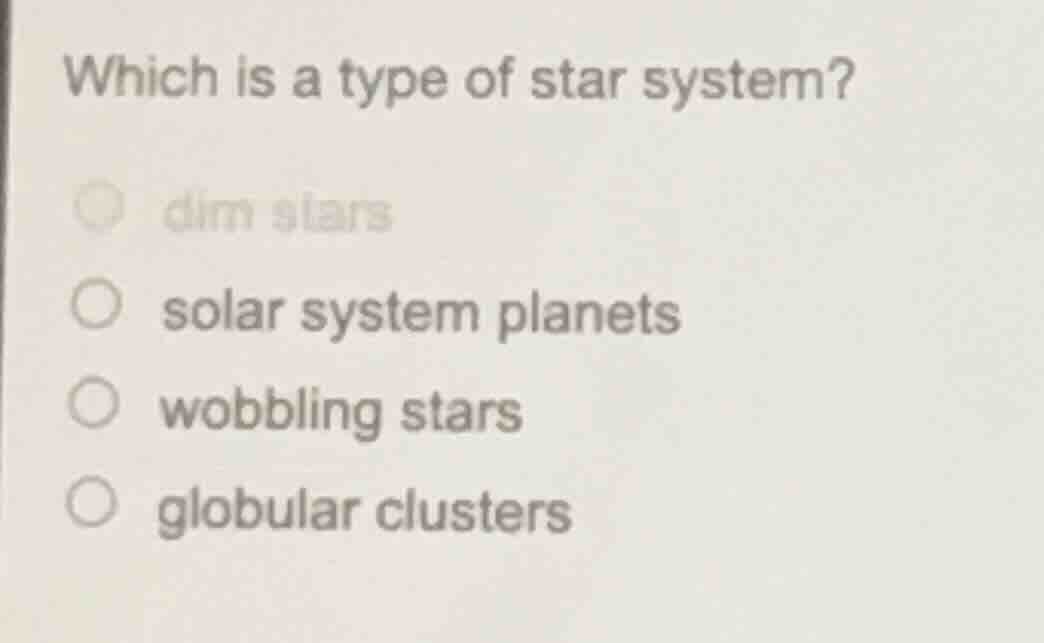 which is a type of star system? dim stars solar system planets wobbling…