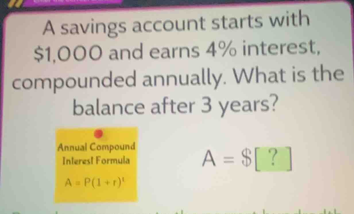 a savings account starts with $1,000 and earns 4% interest, compounded …