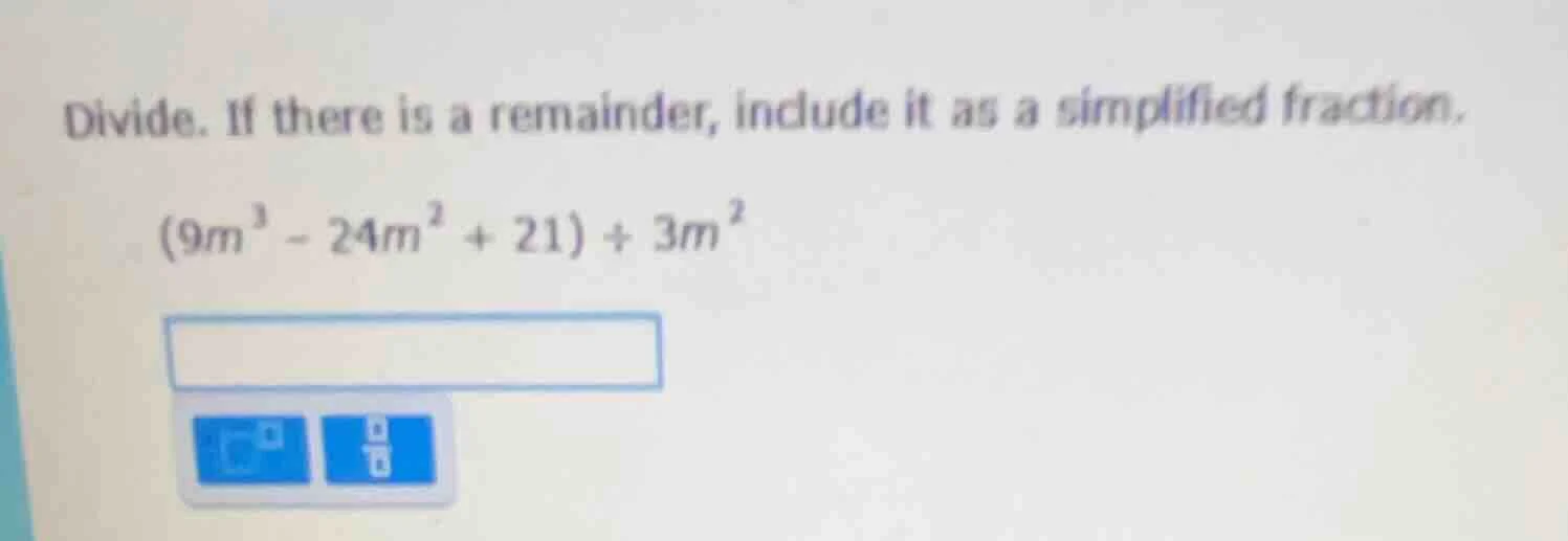 divide. if there is a remainder, include it as a simplified fraction.\\…