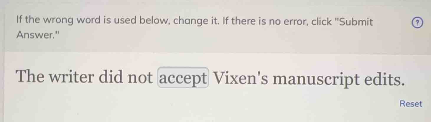 if the wrong word is used below, change it. if there is no error, click…