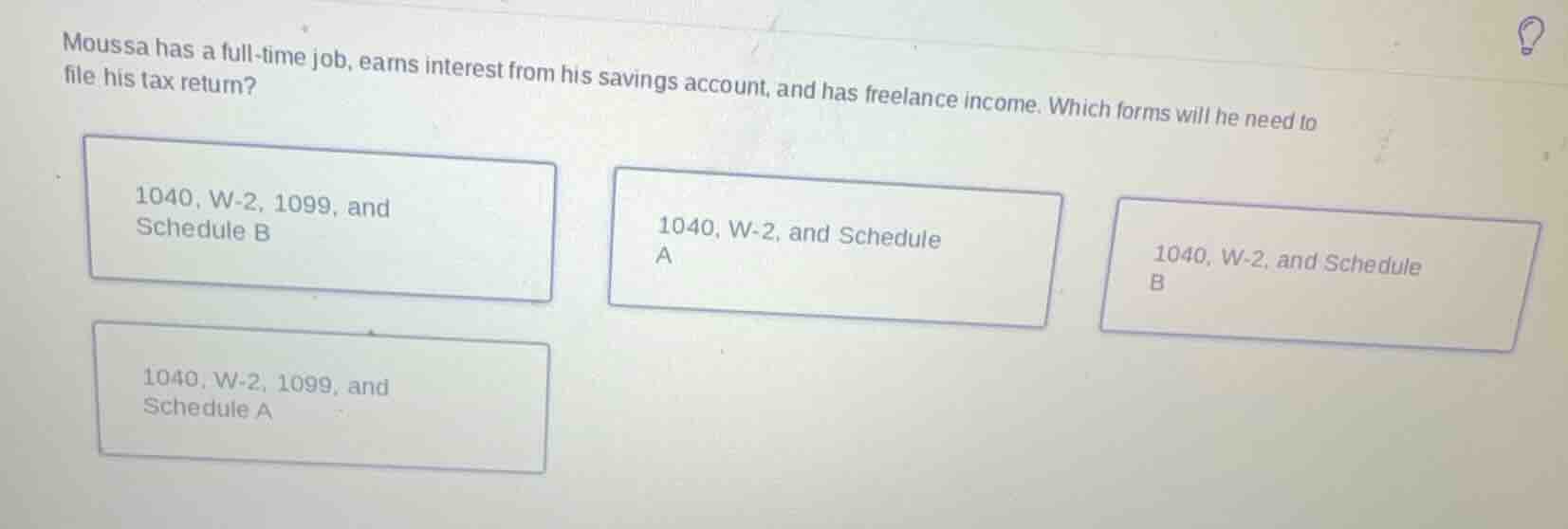 moussa has a full - time job, earns interest from his savings account, …