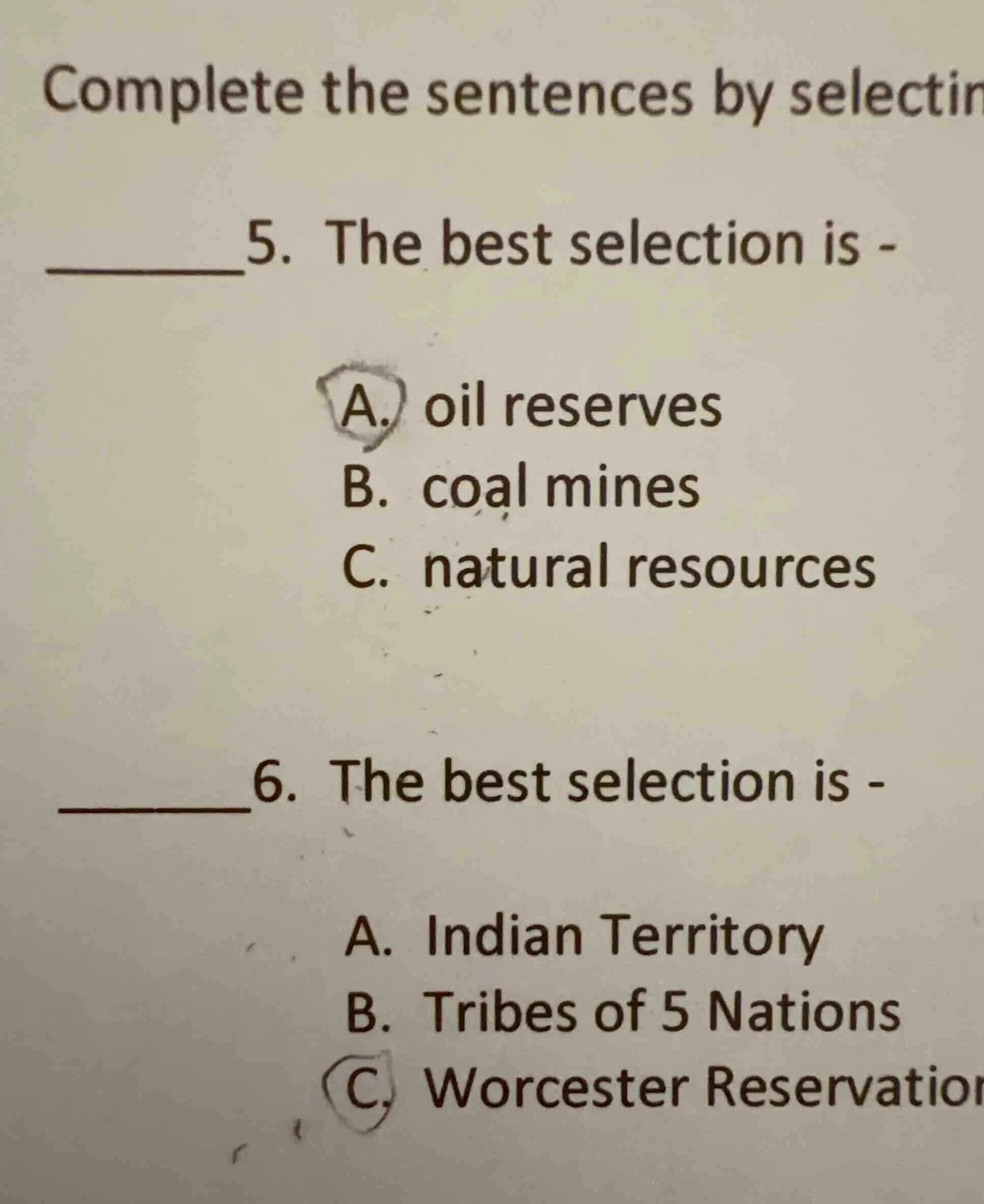 complete the sentences by selectin 5. the best selection is - a. oil re…