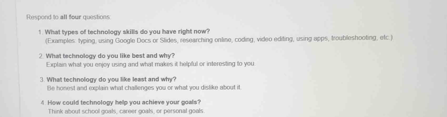 respond to all four questions: 1. what types of technology skills do yo…
