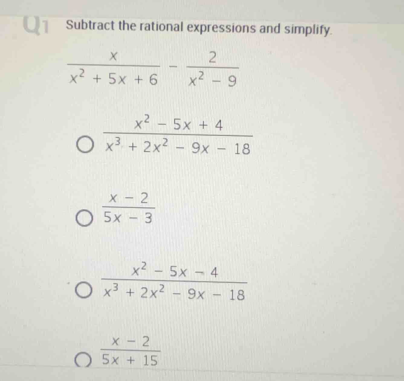 q1 subtract the rational expressions and simplify. \\(\frac{x}{x^2 + 5x…