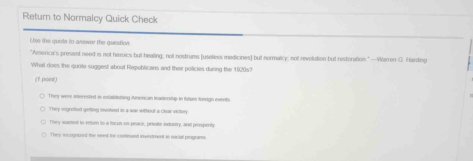 return to normalcy quick check use the quote to answer the question. *a…