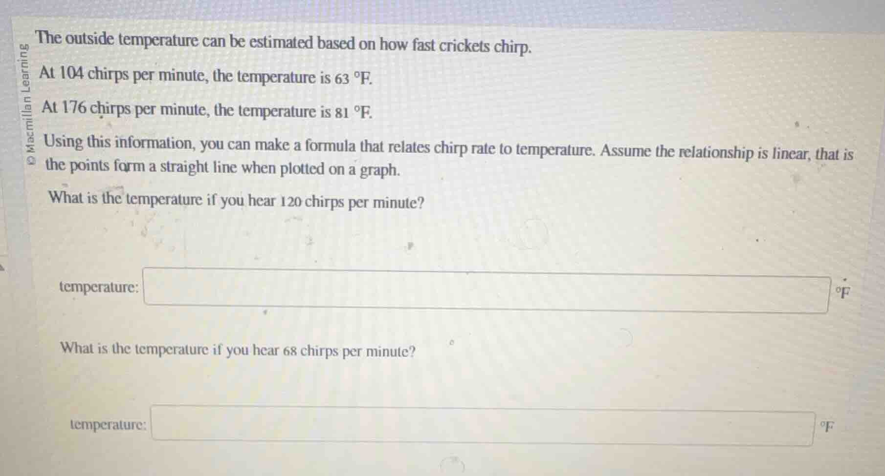 the outside temperature can be estimated based on how fast crickets chi…