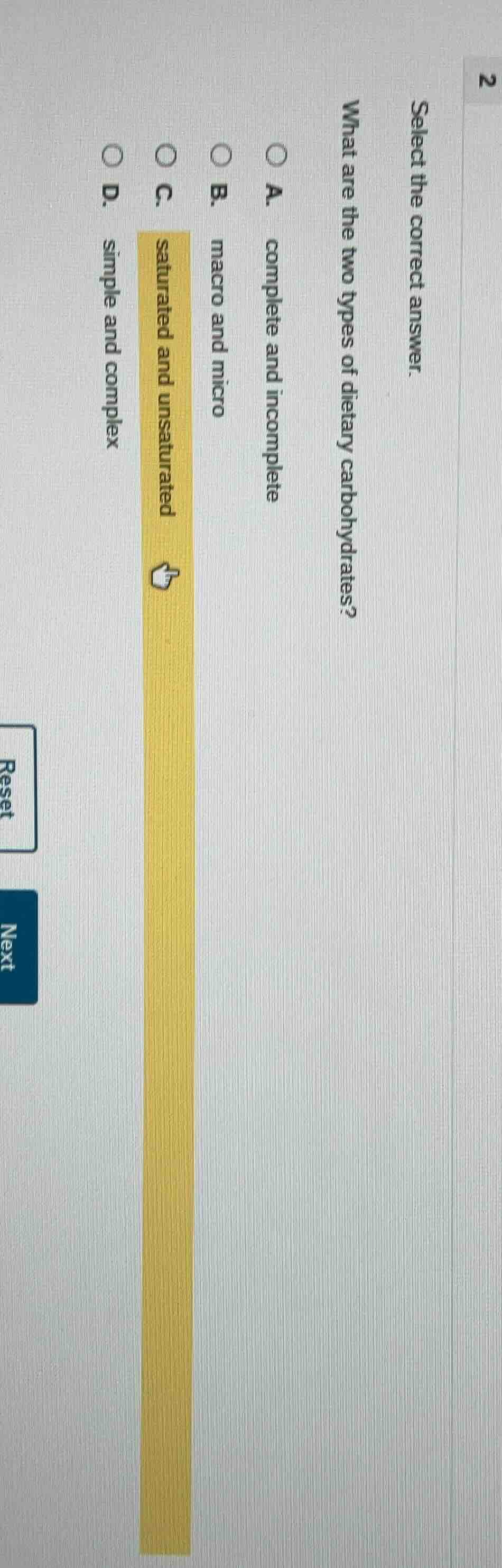 select the correct answer. what are the two types of dietary carbohydra…