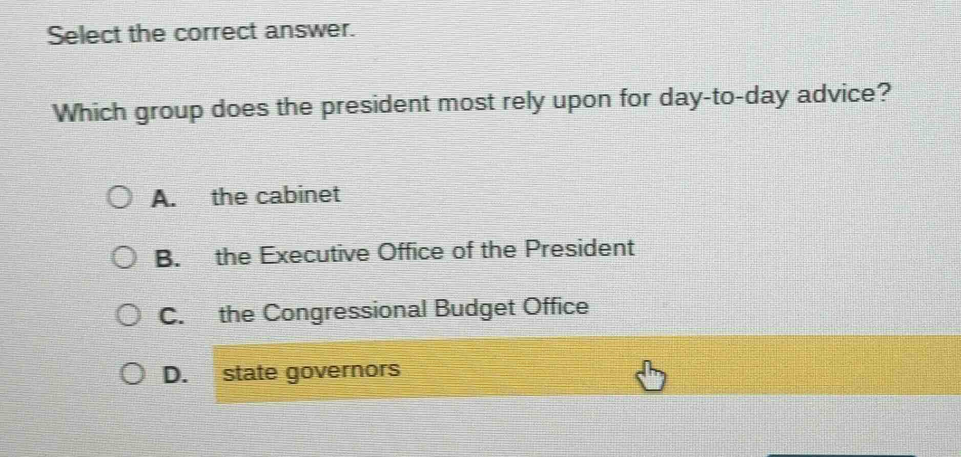 select the correct answer. which group does the president most rely upo…