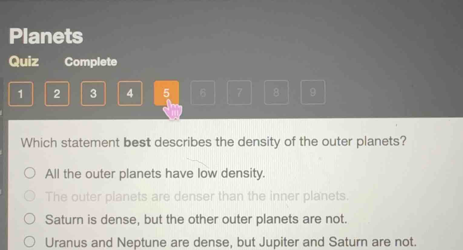 which statement best describes the density of the outer planets? all th…