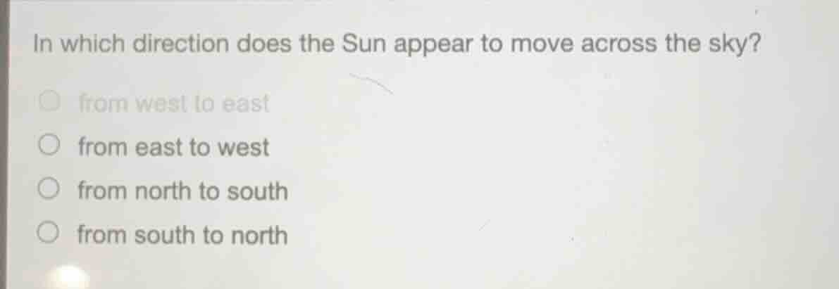 in which direction does the sun appear to move across the sky? from wes…