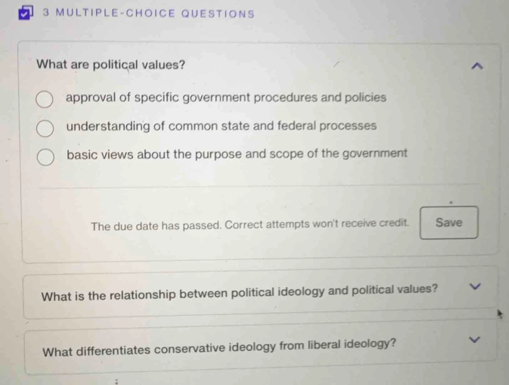 3 multiple-choice questions what are political values? ○ approval of sp…