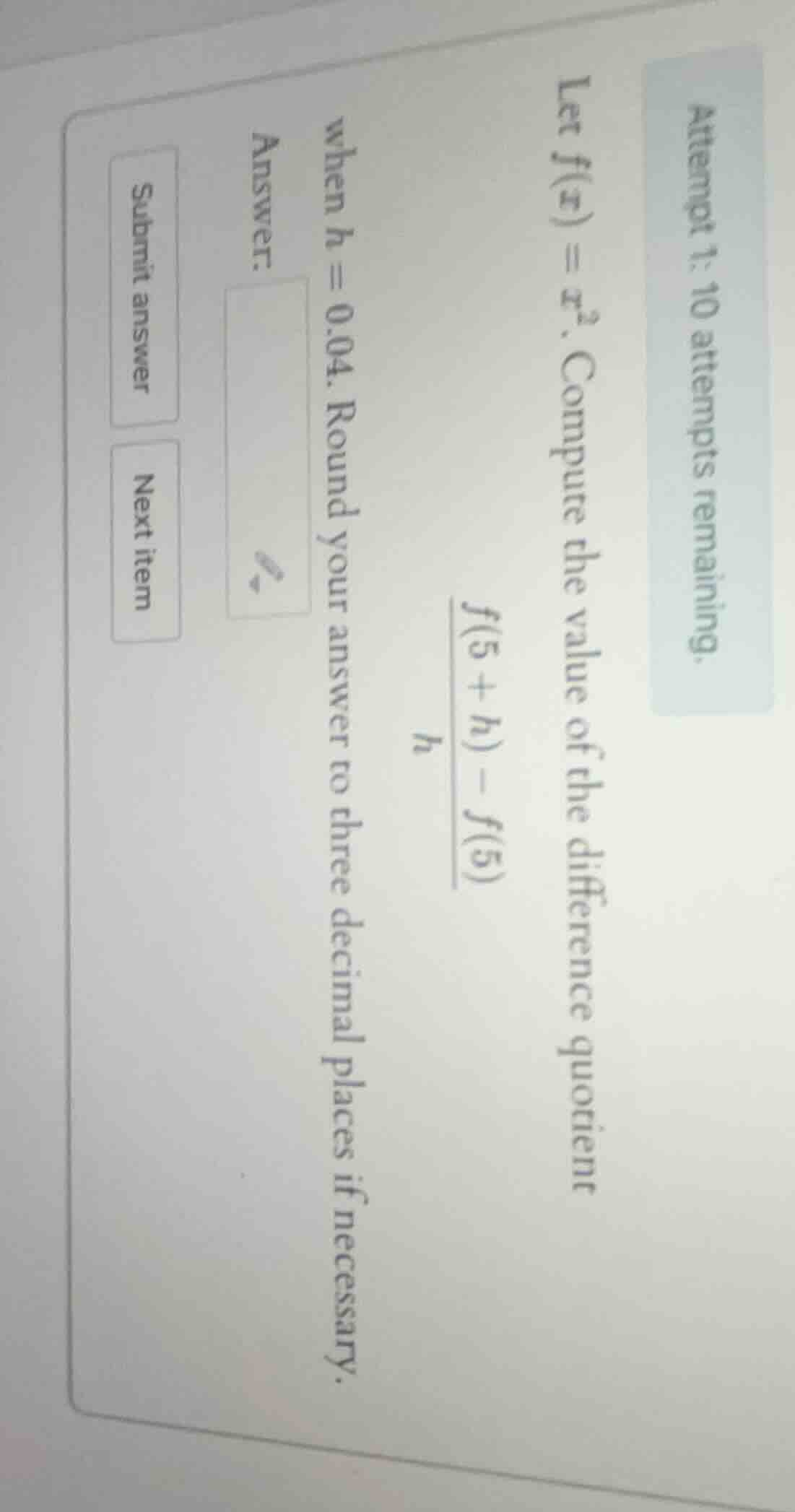 attempt 1: 10 attempts remaining. let ( f(x) = x^2 ). compute the value…
