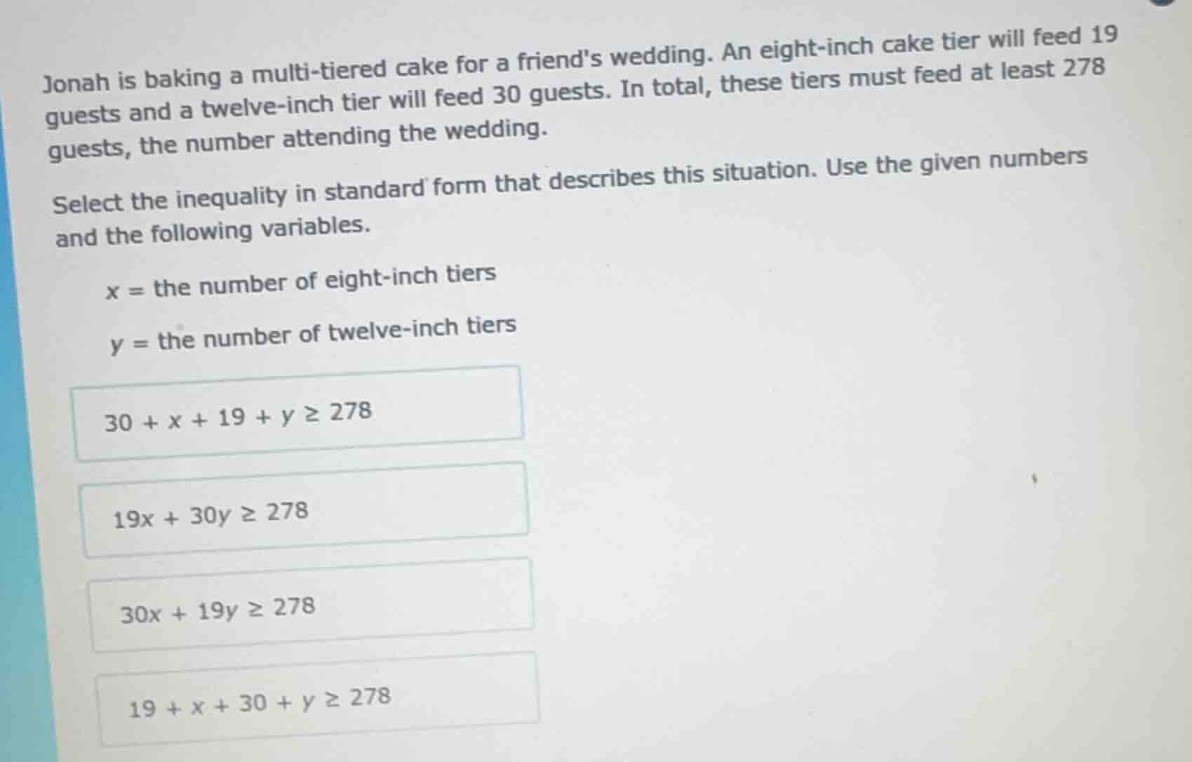 jonah is baking a multi - tiered cake for a friends wedding. an eight -…