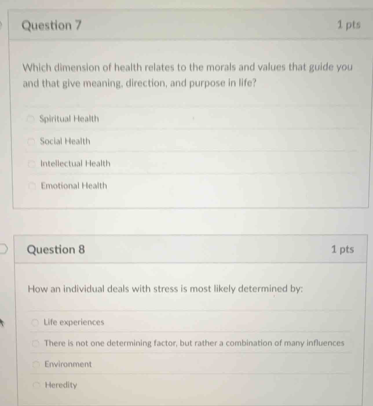 question 7 1 pts which dimension of health relates to the morals and va…