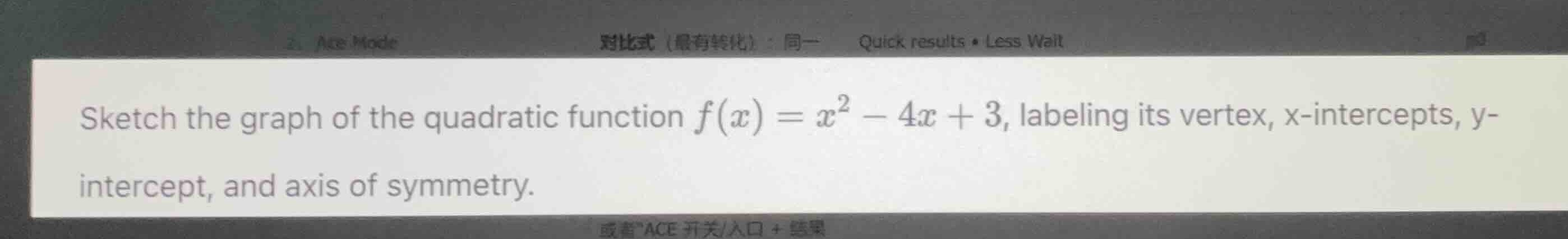 sketch the graph of the quadratic function $f(x) = x^2 - 4x + 3$, label…