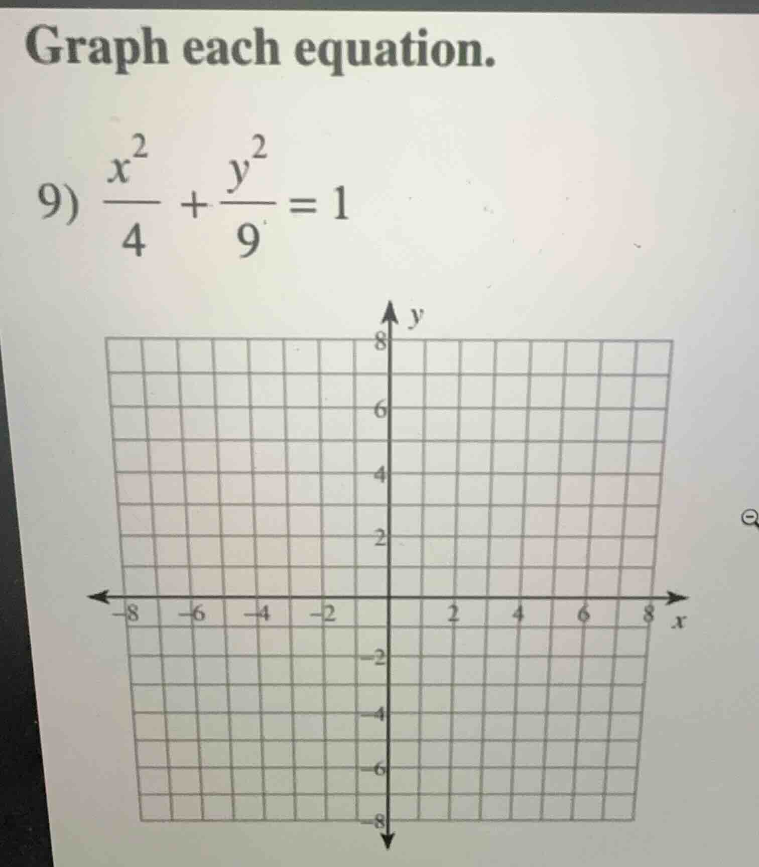 graph each equation. 9) \\(\\frac{x^2}{4} + \\frac{y^2}{9} = 1\\)