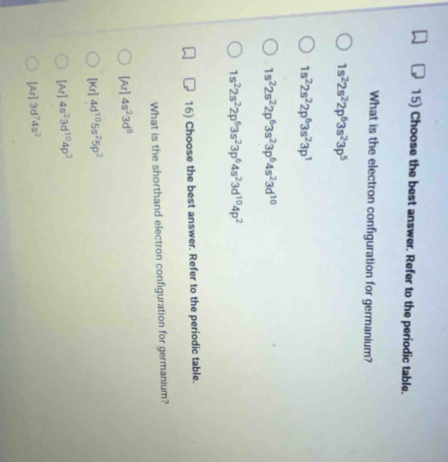15) choose the best answer. refer to the periodic table. what is the el…