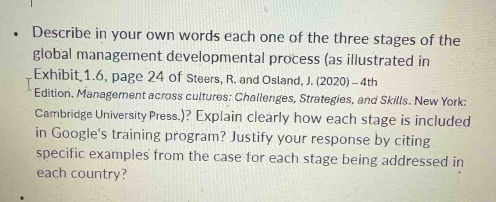 describe in your own words each one of the three stages of the global m…
