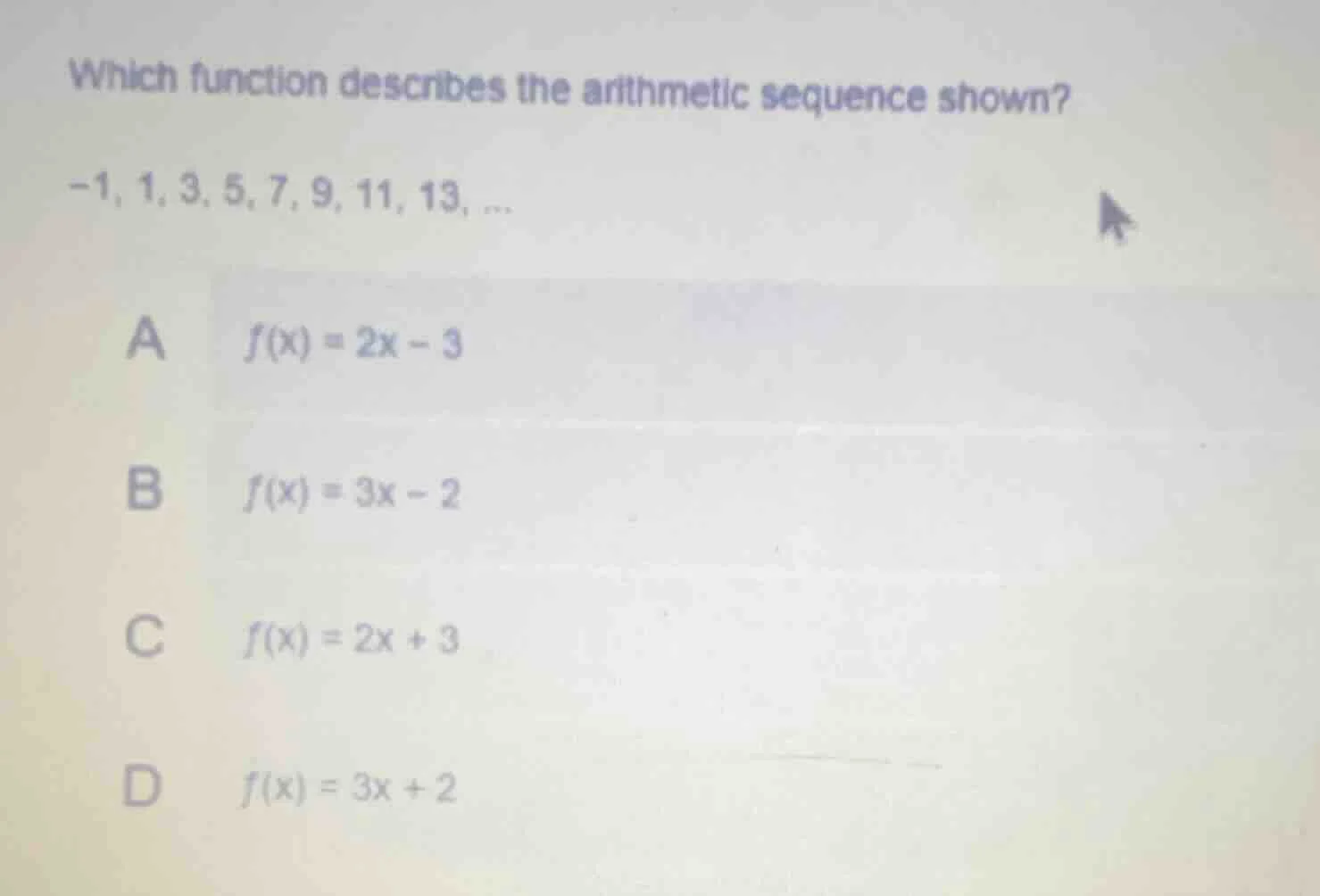 which function describes the arithmetic sequence shown? -1, 1, 3, 5, 7,…