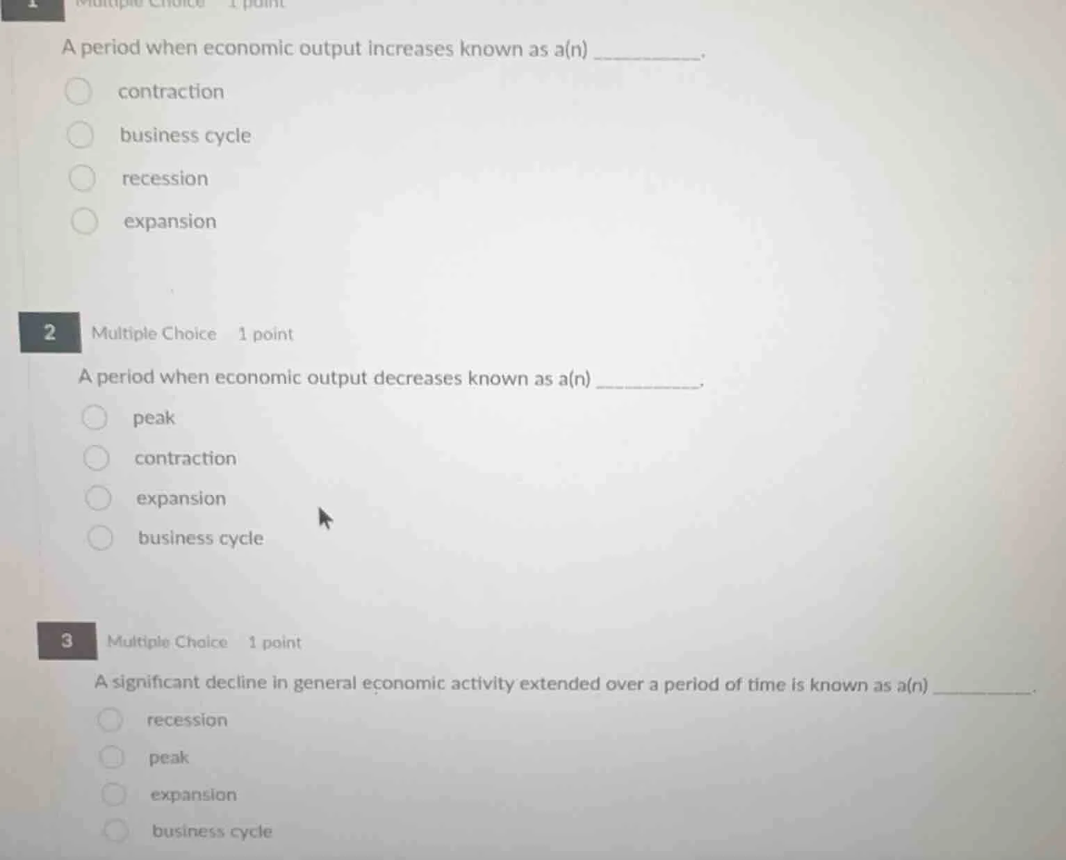 1 multiple choice 1 point a period when economic output increases known…
