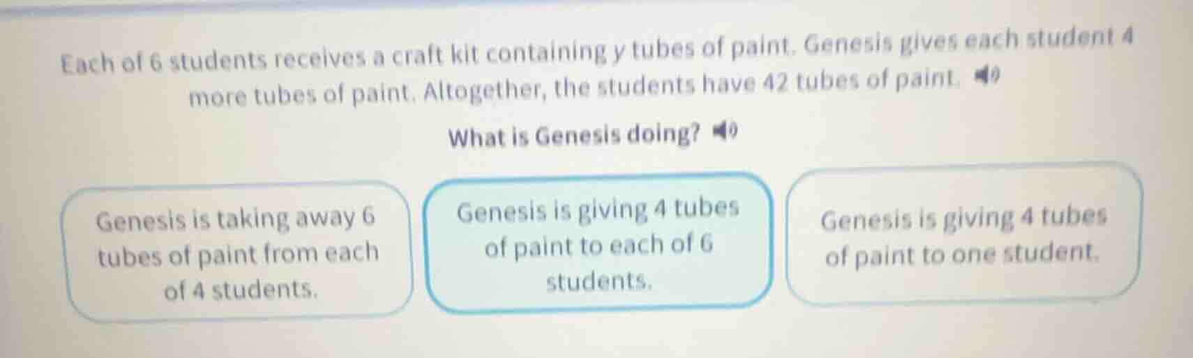 each of 6 students receives a craft kit containing y tubes of paint. ge…