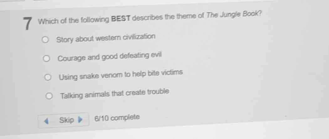 7 which of the following best describes the theme of the jungle book? s…