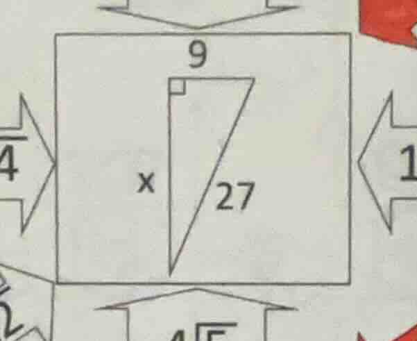 in the figure, there is a right triangle with one leg 9, hypotenuse 27,…