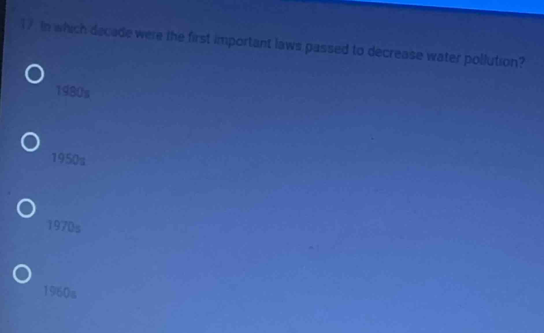17 in which decade were the first important laws passed to decrease wat…