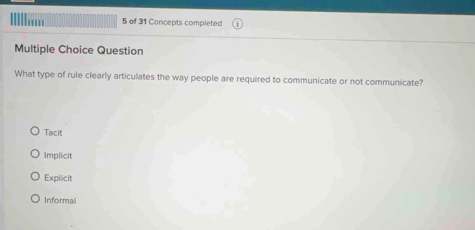5 of 31 concepts completed multiple choice question what type of rule c…