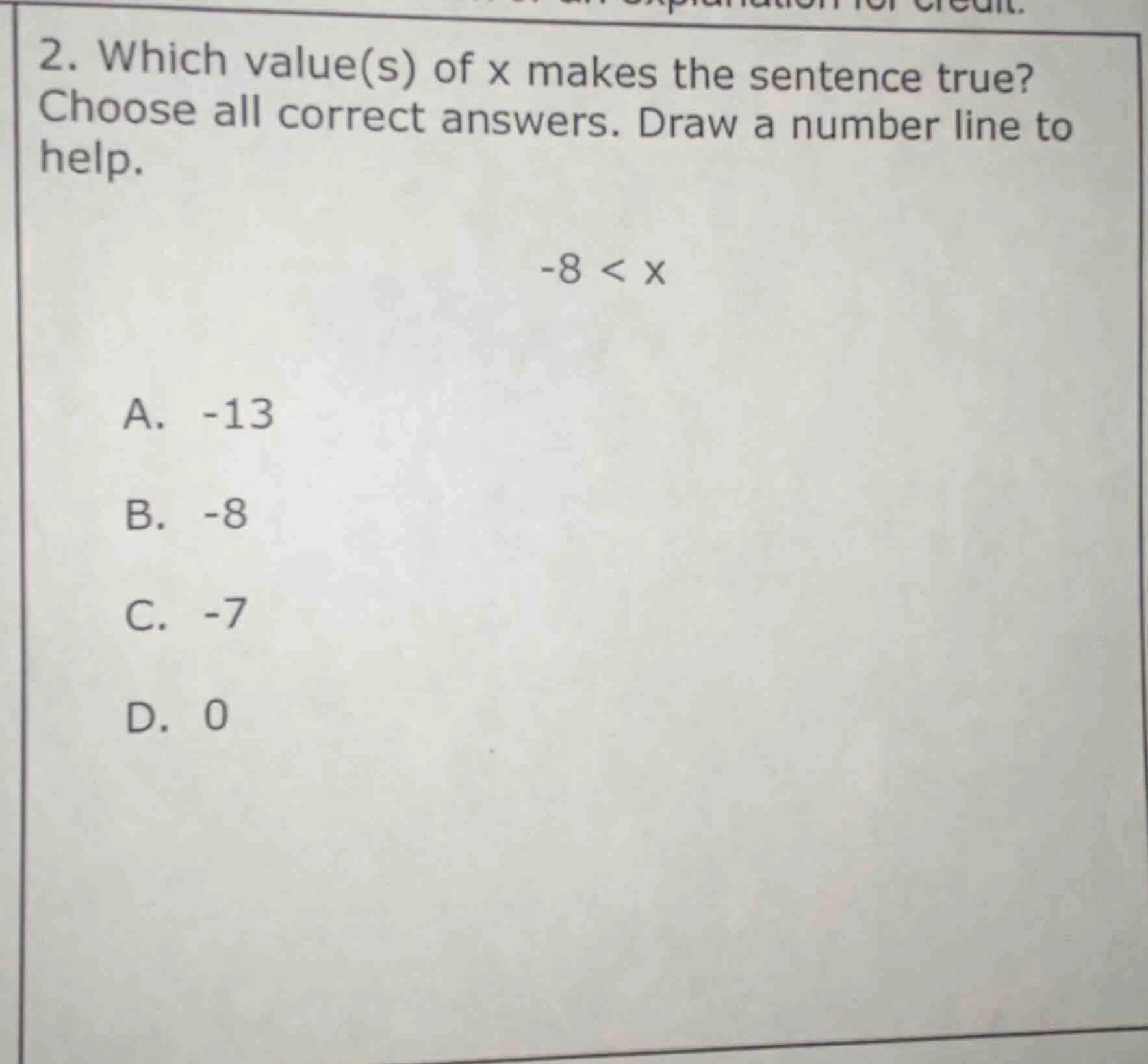 2. which value(s) of x makes the sentence true? choose all correct answ…
