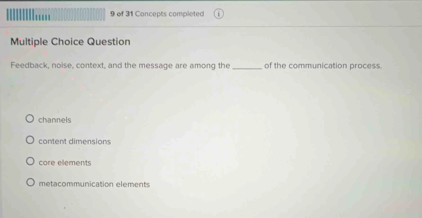 multiple choice question feedback, noise, context, and the message are …