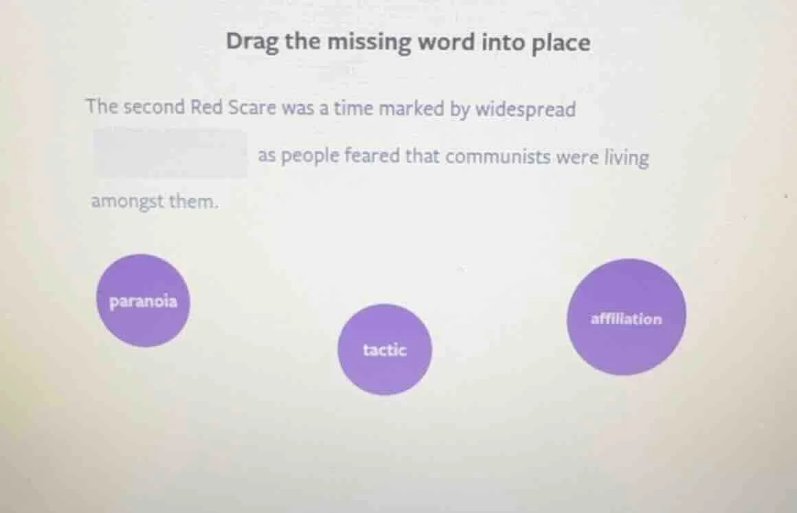 drag the missing word into place the second red scare was a time marked…
