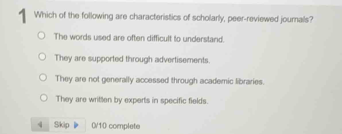 1 which of the following are characteristics of scholarly, peer - revie…