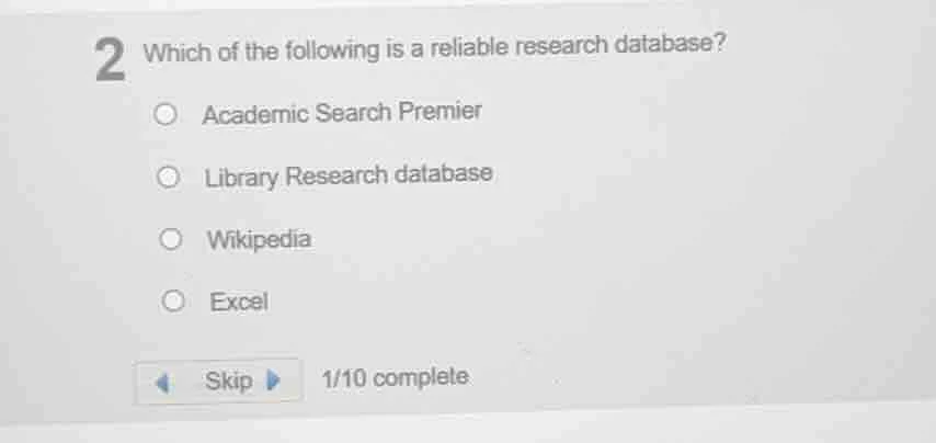 2 which of the following is a reliable research database? ○ academic se…